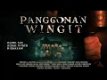 Download Lagu OFFICIAL TRAILER FILM PANGGONAN WINGIT..TELUNG DINO TENGAH WENGI...!! ( ANDY SCHROMMER OFFICIAL )