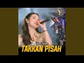 Download Lagu Takkan Pisah