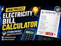 Electricity Bill Calculator Using Python MSEDCL Style Project Python Mini Project
