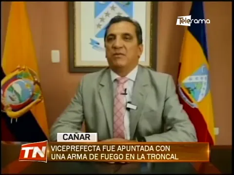 Viceprefecta fue apuntada con una arma de fuego en La Troncal