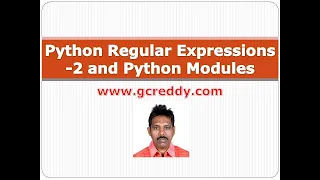 Python Class 22 - Python Regular Expressions Part-2 and Python Modules