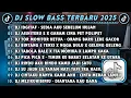Lagu DJ SLOWBASS TERBARU 2025 || DJ IDGITAF - SEDIA AKU SEBELUM HUJAN || DJ AISHITERU 2 X GARAM CINA 