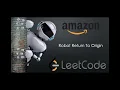 ROBOT RETURN TO ORIGIN AMAZON CODING INTERVIEW QUESTION - LEETCODE
