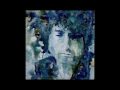 Bob Dylan - Tangled Up In Blue