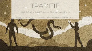 Frank Van Dun & Andreas Kinneging - Traditie: cultuur, natuur en gesprek