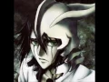 Bleach Best Ulquiorra Espada Theme