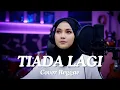 Download Lagu #001 Request Subscribe - TIADA LAGI - MAYANG SARI (Reggae Cover) | By Shifa Vibes Cover Reggae