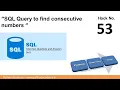 LeetCode Medium 180 To find Consecutive Numbers from Logs in SQL