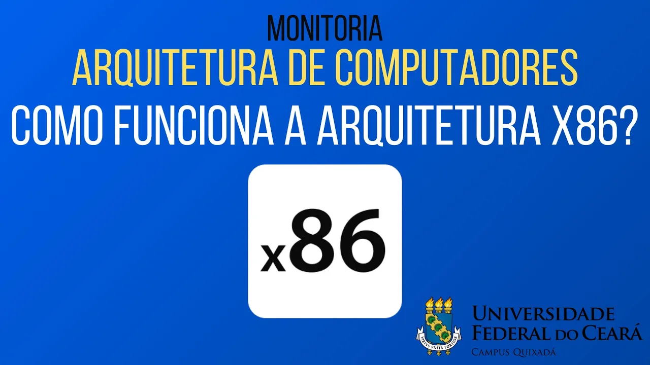 Como funciona a Arquitetura x86? - Arquitetura x86