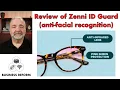 Defeating Facial Recognition with Zenni Glasses My Real-World Test
