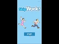 Skip Work Walkthrough Eureka Studio