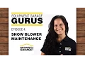 Snow Blower Maintenance - Equipment Garage Gurus