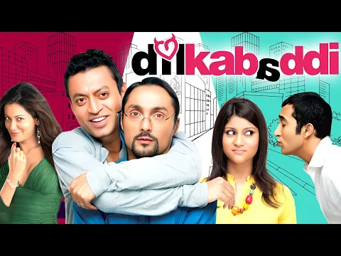 Download MP3 Dil Kabbaddi (2008) - Full Hindi Movie (HD) | Irfaan Khan, Soha Ali Khan, Rahul Bose, Konkona Sen