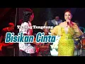 Download Lagu BISIKAN CINTA ~ TENGDUNG // CITRA NADA LIVE DESA KEMURANG WETAN // KEC.TANJUNG - BREBES