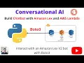 How to Make a Chatbot Using Amazon Lex and AWS Lambda Python Conversational AI Part 4 Boto3