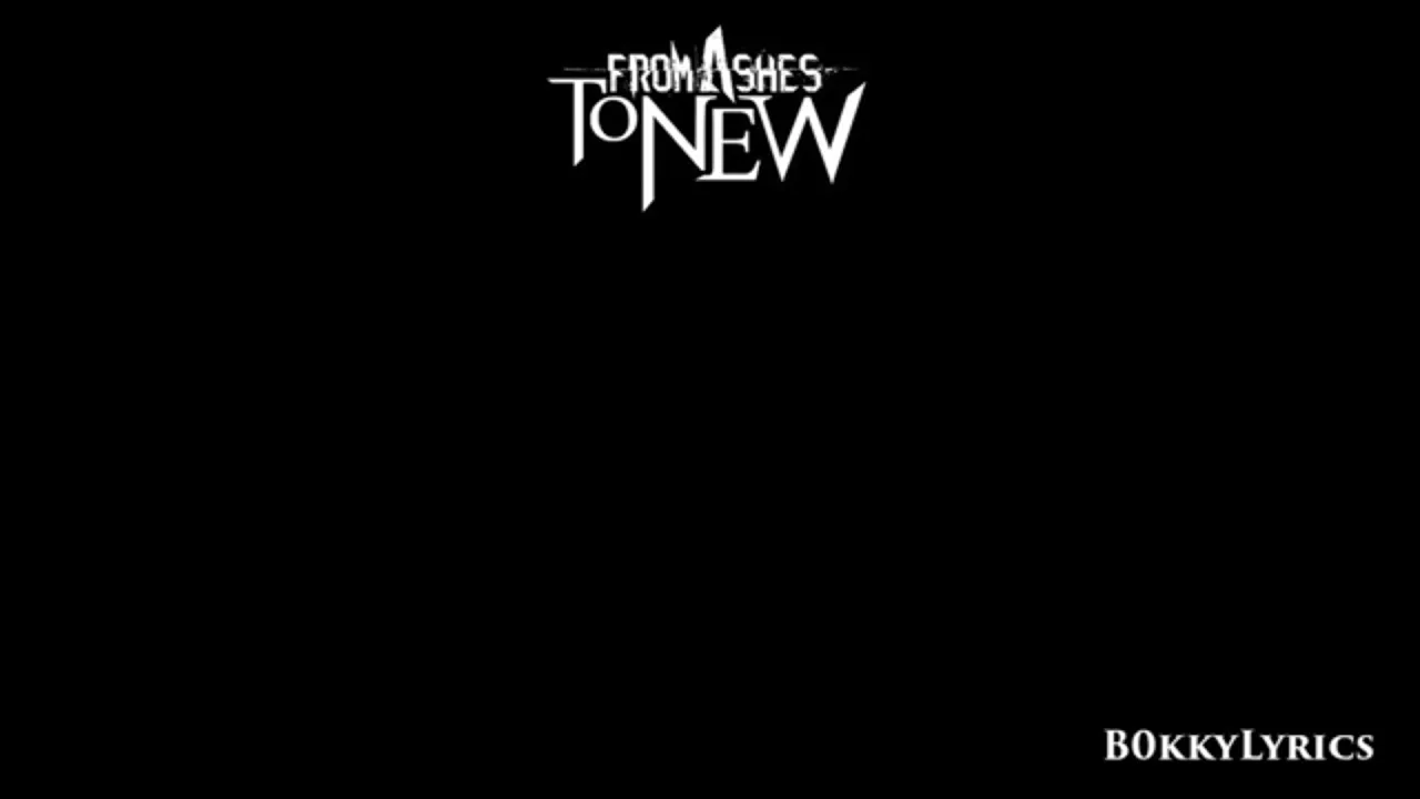 From Ashes To New - Stay This Way From Ashes To New - Stay This Way