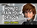 How to play the Flying Theme from How To Train Your Dragon Flutorials