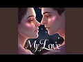 Lagu My Love