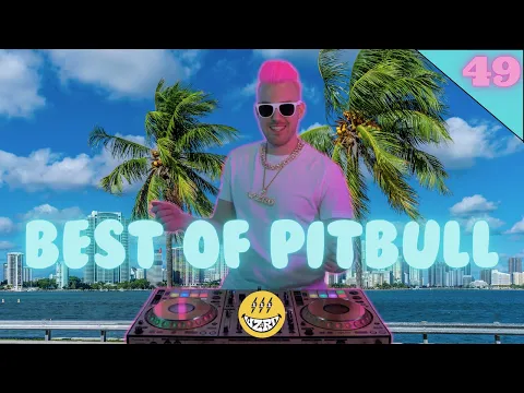 Download MP3 Best Of Pitbull Mix 2023 | #49 | Pitbull | The Best of Pitbull 2023 by DJ WZRD