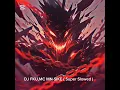 Download Lagu DJ FKU \u0026 MC MN-SIKE ( Super Slowed + Reverb )
