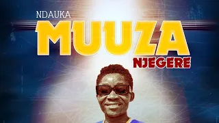Muuza Njegere Official Lyric Video 