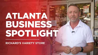 Richard s Variety Store Atlanta Business Spotlight by Space Intown at The Agency
