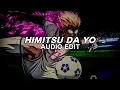 himitsu da yo (slowed) - tuzera [edit audio]