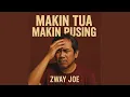 Lagu Makin Tua Makin Pusing
