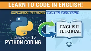 Exploring Python s Built-in Functions Python Tutorials Class Episode-17