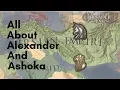 CK2 All About Alexander and Ashoka events