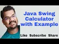 Java Swing Calculator Program Java Swing Calculator Code Example Java Swing Calculator Tutorial
