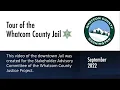 Whatcom County Jail Tour September 2022