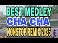 Download Lagu 🇵🇭BEST MEDLEY💥CHA CHA💥NONSTOP REMIX 2025💥@3KMREMIXCOLLECTION 