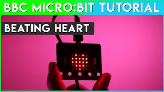 Micro bit - Beating Heart Tutorial