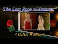Download Lagu The Last Rose of Summer(여름날의 마지막 장미)💜Celtic Woman (켈틱우먼),한글자막(HD With Lyrics)🌴🌿🌻🍒🍓