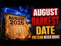 AUGUST Holds the DARKEST Date in Biblical History And the Pattern Has Never Broken