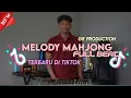 Download Lagu Dj Melody Mahjong Ways Full Beat Terbaru TikTok 2024