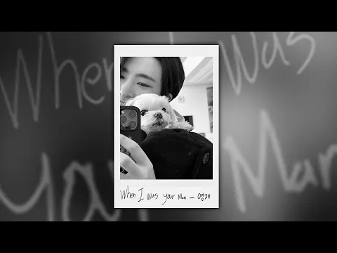 When I Was Your Manのサムネイル