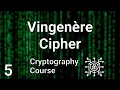 Cryptography Course - Vigenere Cipher