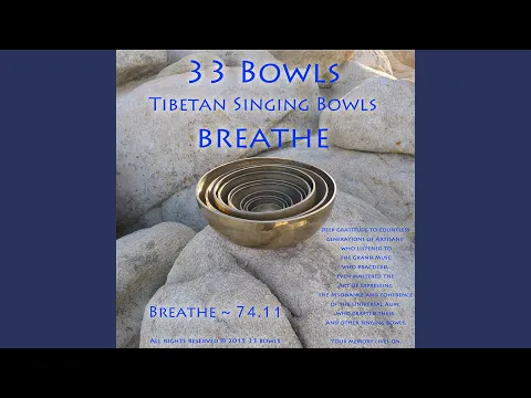 Tibetan Singing Bowls Breathe