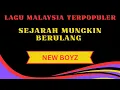 Download Lagu SEJARAH MUNGKIN BERULANG - NEW BOYZ | LAGU MALAYSIA TERPOPULER DAN TERBAIK 2025 | TANPA IKLAN 