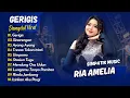 Download Lagu RIA AMELIA SIMPATIK - GERIGIS - SINARENGAN - AYANG AYANG || KOPLO VIRAL TERBARU 2025
