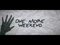 Audien x MAX - One More Weekend (Lyric Video)