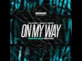 Download Lagu Alan Walker Ft Sabrina C \u0026 Farruko - On My Way(Tefo Foxx's Bootleg Mix)