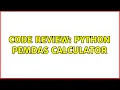 Code Review Python PEMDAS calculator 2 Solutions