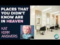 Kat Kerr Places That You Didn t Know Are In Heaven Oct 29 2025