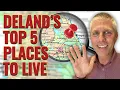 5 Best Neighborhoods in Deland FL