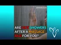 Is a hot shower after a massage bad for you Massage Therapy Myths