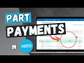 Enter a part payment in Xero s bank reconciliation