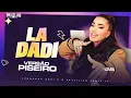 ENISA - La Dadi - VERSÃO PISEIRO - DJ Felipe Alves